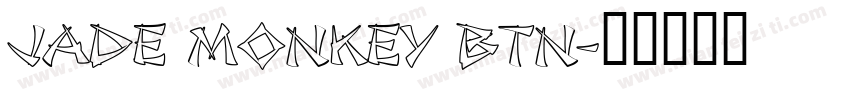 Jade Monkey BTN字体转换